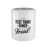 Orsina White Bread Bin with 'The Best Thing Since Sliced Bread' Quote on the Front