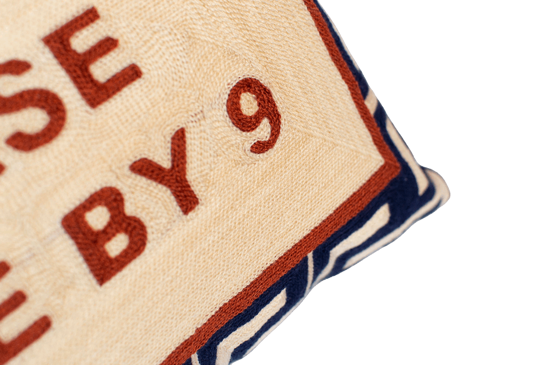 Please Leave By 9 Needlepoint Cushion The Pillow Drop