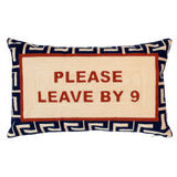 Please Leave By 9 Needlepoint Cushion The Pillow Drop