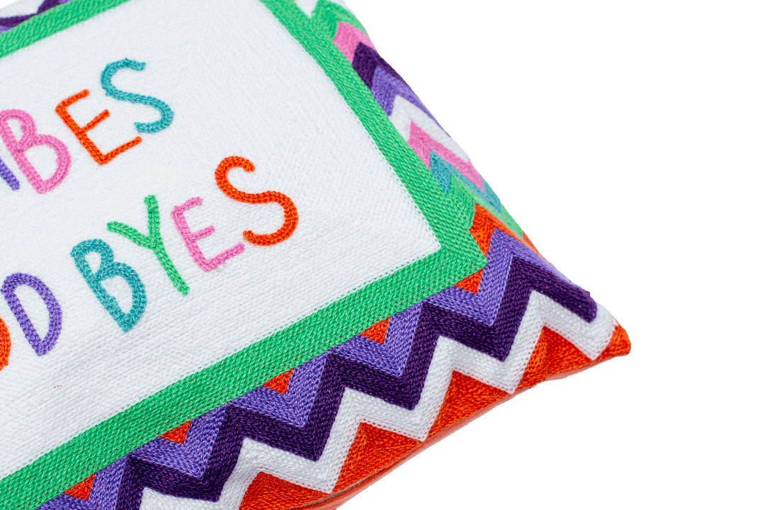 Good Vibes or Good Byes Needlepoint Pillow The Pillow Drop
