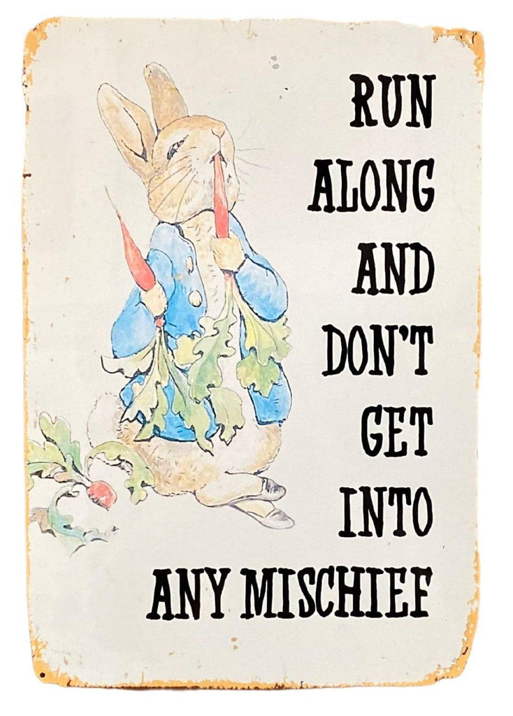 Metal Movie Wall Sign - Peter Rabbit Beatrix Potter - Run Along Mischief - Shades 4 Seasons