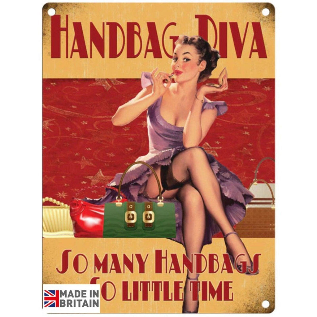 Large Metal Sign 60 x 49.5cm Funny Hand Bag Diva - Shades 4 Seasons