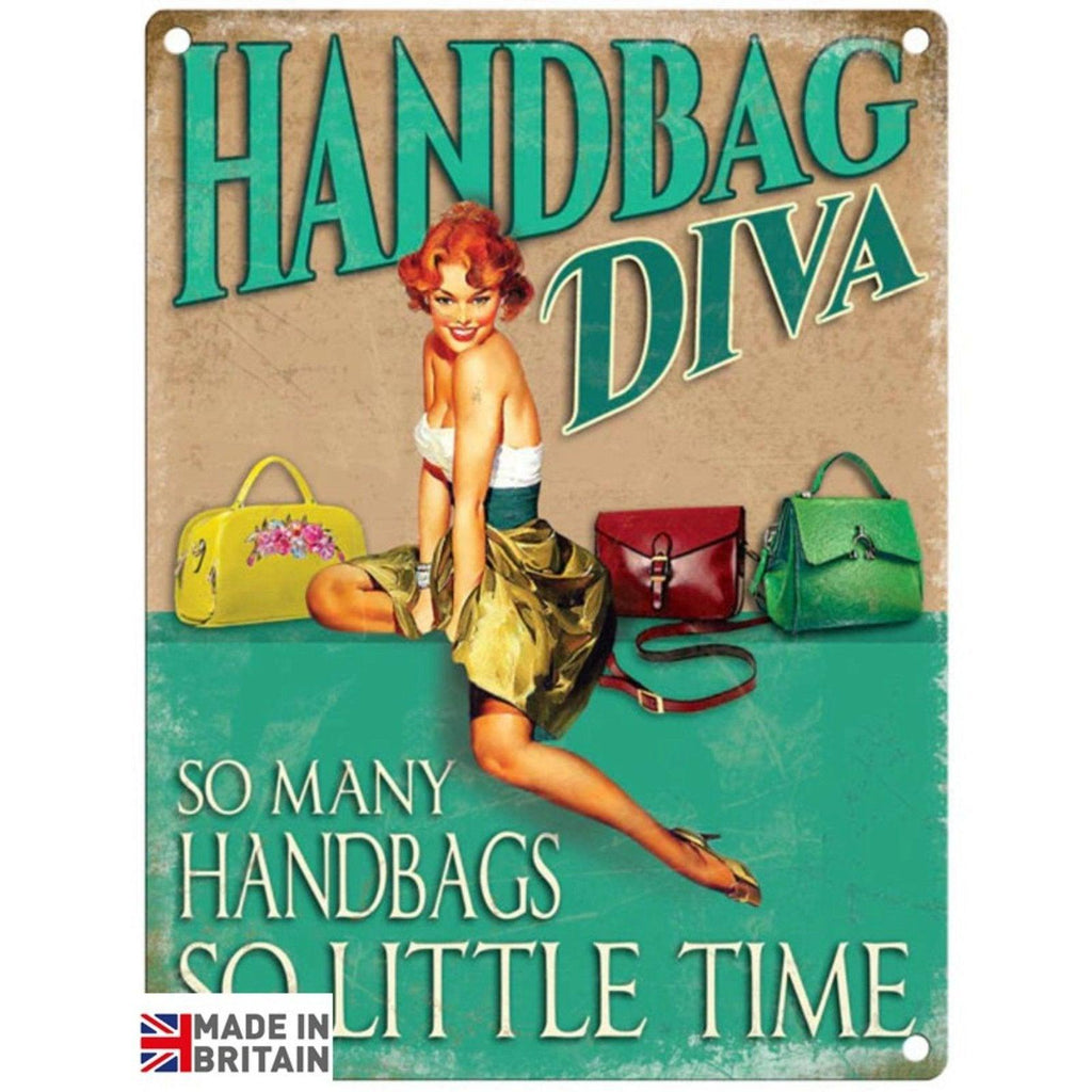 Small Metal Sign 45 x 37.5cm Funny Handbag Diva - Shades 4 Seasons