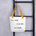 Shades 4 Seasons Fabric Tote Bag with Inspirational Quote Yellow Shades 4 Seasons